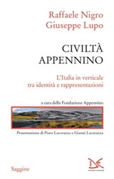 Civiltà Appennino - Raffaele Nigro ; Giuseppe Lupo - 9788855220644