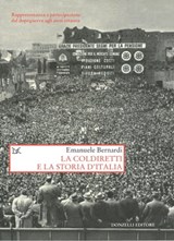 La Coldiretti e la storia d'Italia - Emanuele Bernardi - 9788855221412