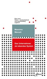 Das Unternhemen als lebendes System - Massimo Mercati - 9788855230858