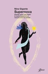 Supernova - Nina Gigante - 9788855234115