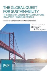 The Global Quest for Sustainability - Carlo Secchi ; Alessandro Gili - 9788855265355
