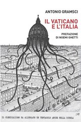 Il Vaticano e l'Italia - Antonio Gramsci ; Noemi Ghetti - 9788855268608