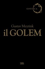 Il Golem - Gustav Meyrink - 9788857242187
