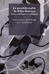La géophilosophie de Gilles Deleuze - Aa. Vv. - 9788857522678