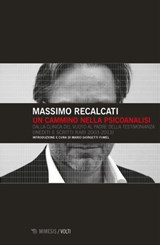 Un cammino nella psicoanalisi - Massimo Recalcati - 9788857545264