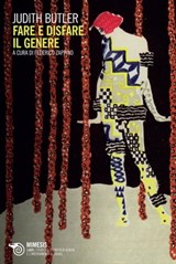 Fare e disfare il genere - Judith Butler - 9788857549651