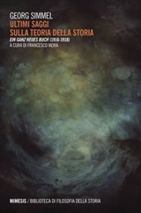 Ultimi saggi sulla teoria della storia - Georg Simmel - 9788857551838