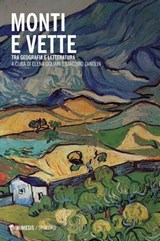 Monti e vette - Elena Ogliari ; Giacomo Zanolin - 9788857558257
