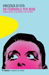 Un femminile per bene - Vincenza Di Vita - 9788857562445