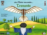 Zia Olivia racconta... Leonardo da Vinci - Martina Pellegrini - 9788857562681