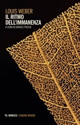 Il ritmo dell’immanenza - Louis Weber - 9788857590738