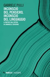 Inconscio del pensiero, inconscio del linguaggio - Gabriele Pulli - 9788857591551