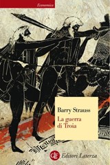 La guerra di Troia - Barry Strauss - 9788858100905