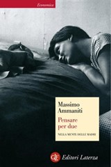 Pensare per due - Massimo Ammaniti - 9788858102015