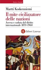 Il mite civilizzatore delle nazioni - Martti Koskenniemi - 9788858105467