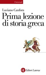 Prima lezione di storia greca - Luciano Canfora - 9788858106471