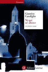 Né qui né altrove - Gianrico Carofiglio - 9788858109632
