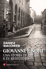 Giovanni e Nori - Daniele Biacchessi - 9788858111192