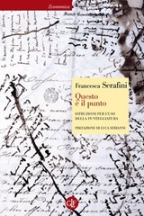 Questo è il punto - Luca Serianni ; Francesca Serafini - 9788858111284