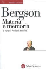 Materia e memoria - Adriano Pessina ; Henri Bergson - 9788858117637