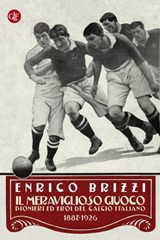 Il meraviglioso giuoco - Enrico Brizzi - 9788858119853