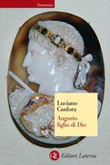 Augusto figlio di Dio - Luciano Canfora - 9788858127315