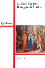 Il viaggio di Aristea - Luciano Canfora - 9788858134313