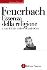 Essenza della religione - Claudio Cesa ; Ludwig Feuerbach ; Carlo Ascheri - 9788858145630