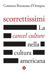Scorrettissimi - Costanza Rizzacasa d’Orsogna - 9788858149768