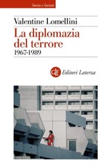 La diplomazia del terrore - Valentine Lomellini - 9788858151600