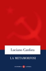 La metamorfosi - Luciano Canfora - 9788858151969