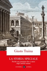 La storia speciale - Giusto Traina - 9788858152416