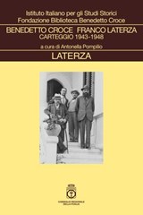 Benedetto Croce Franco Laterza - Benedetto Croce ; Antonella Pompilio ; Franco Laterza - 9788858157565
