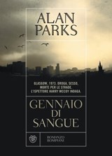 Gennaio di sangue - Alan Parks - 9788858781401