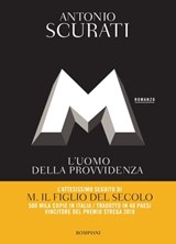 M. L'uomo della provvidenza - Antonio Scurati - 9788858790731