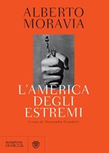 L'America degli estremi - Alberto Moravia - 9788858790939