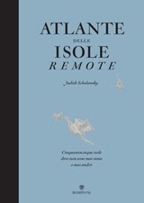 Atlante delle isole remote. Nuova edizione aggiornata - Judith Schalansky - 9788858795088