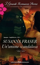 Un'unione scandalosa - Susanna Fraser - 9788858903407