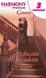 Seducente vendetta - Jackie Merritt ; Kim Lawrence ; Sara Craven - 9788858923474