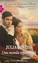 Una seconda opportunità - Julia Justiss - 9788858938751