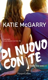 Di nuovo con te - Katie McGarry - 9788858967119