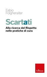 Scartati - Fabio Folgheraiter - 9788859041849