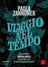 Viaggio nel tempo - Paola Zannoner ; Guido Sgardoli - 9788859048060