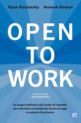 Open to Work - Ryan Roslansky ; Aneesh Raman - 9788860412133