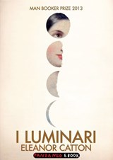 I Luminari - Eleanor Catton - 9788860444417