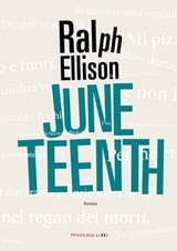 Juneteenth - Ralph Ellison - 9788860448873