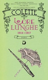 Le ore lunghe - Sidonie-Gabrielle Colette - 9788861100787