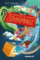 Agenzia di viaggi Stranimondi - L.D. Lapinski - 9788861898103