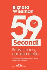 59 secondi vol. 1 - Richard Wiseman - 9788862202695