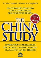 The China Study - multimediale - T. Colin Campbell ; Thomas M. Campbell II - 9788862299466